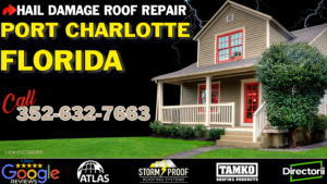 Read more about the article Hail Damage Roof Repair Port Charlotte